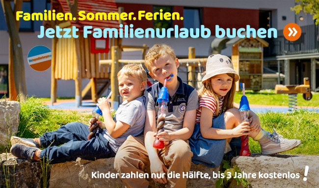 Jetzt Familienurlaub buchen