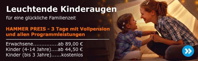 Familienprogramm Leuchtende Kinderaugen