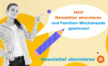 Newsletter abonnieren und Familien-Wochenende gewinnen!
