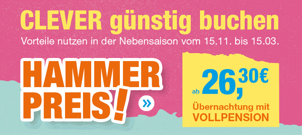 Clever günstig buchen. Hammer Preis ab 26,30 € - Familienurlaub Hammer Preis
